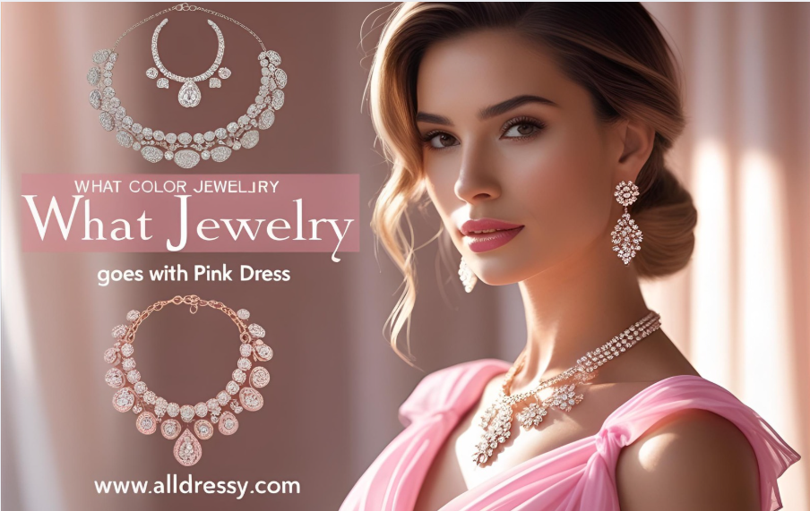 What Color Jewelry Goes with Pink Dress