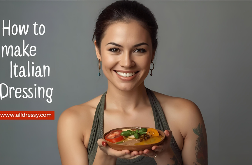 How to Make Italian Dressing