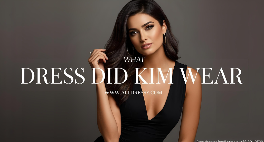 What Dress Did Kim Wear