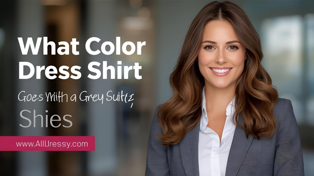 What Color Dress Shirt Goes With a Grey Suit
