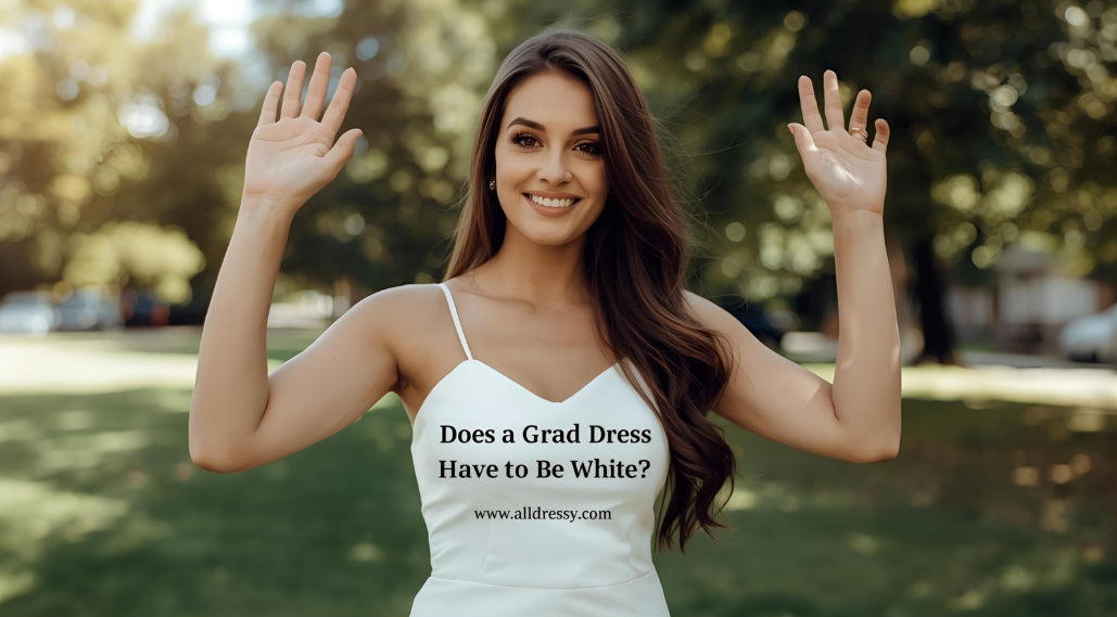Does a Grad Dress Have to Be White