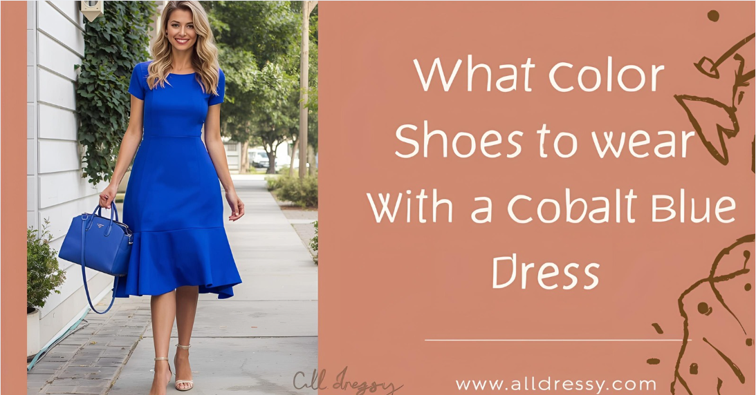 What Color Shoes to Wear With a Cobalt Blue Dress