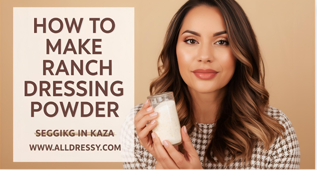 How to Make Ranch Dressing Powder