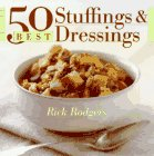 “50 Best Stuffings and Dressings (365 Ways Series)” Cookbook