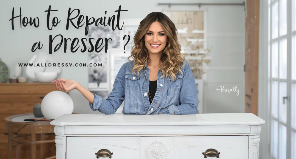 How to Repaint a Dresser?