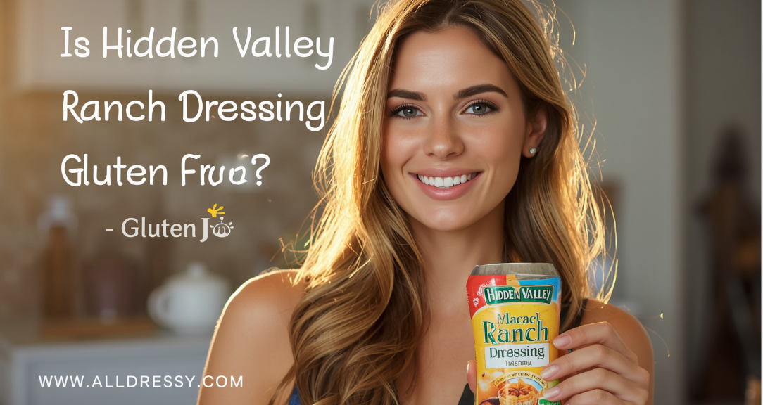 Is Hidden Valley Ranch Dressing Gluten Free?